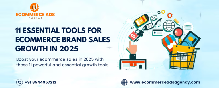 11 Essential Tools for Ecommerce Brand Sales Growth in 2025